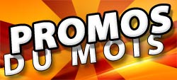 PROMOS DU MOIS